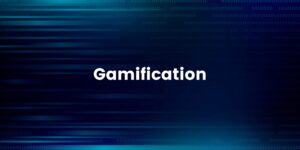 Gamification