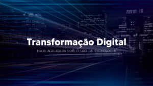 Transformação digital nas empresas
