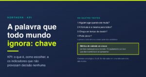 KPI: o que é, como escolher e os que não servem