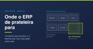 ERP para pequenas empresas: 12 critérios para escolher